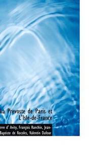 bokomslag La PR Voste de Paris Et L'Isle-de-France