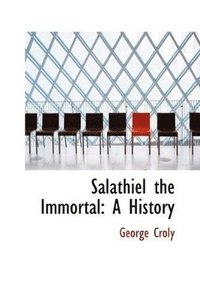 bokomslag Salathiel the Immortal