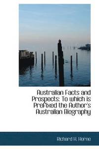 bokomslag Australian Facts and Prospects