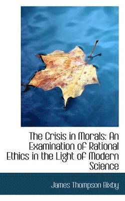 bokomslag Crisis in Morals
