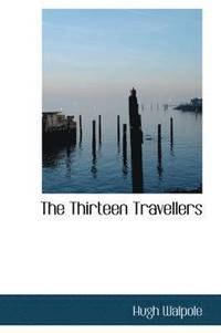 bokomslag Thirteen Travellers