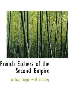 French Etchers of the Second Empire 1