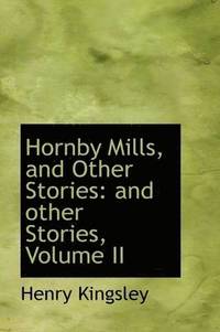 bokomslag Hornby Mills, and Other Stories
