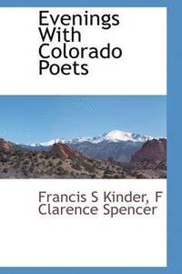 bokomslag Evenings With Colorado Poets