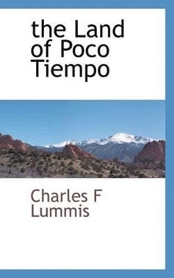 Land of Poco Tiempo 1