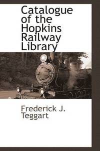 bokomslag Catalogue of the Hopkins Railway Library