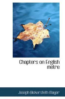 Chapters on English Metre 1