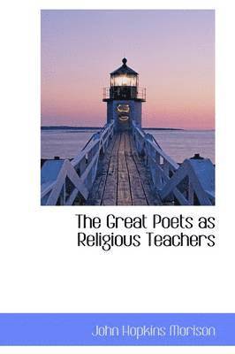 bokomslag The Great Poets as Religious Teachers