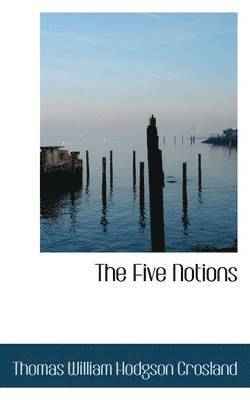 The Five Notions 1