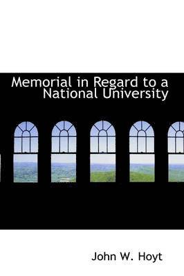 Memorial in Regard to a National University 1