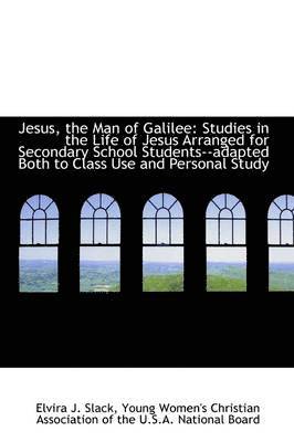 Jesus, the Man of Galilee 1