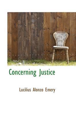 Concerning Justice 1