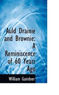 bokomslag Auld Drainie and Brownie