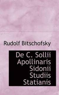 bokomslag de C. Sollii Apollinaris Sidonii Studiis Statianis