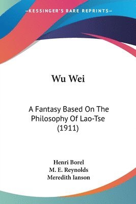 Henri Borel - Wu Wei, Häftad