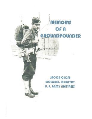 bokomslag Memoirs Of A Groundpounder