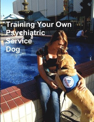 Training Your Own Psychiatric Service Dog 1