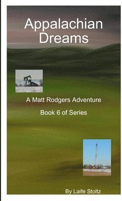 Laife Stoltz - Appalachian Dreams, Häftad