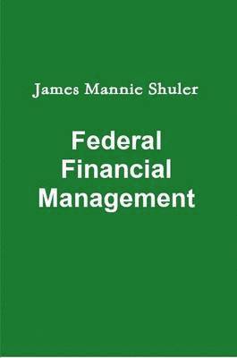 Federal Financial Management 1