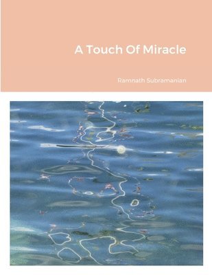 A Touch Of Miracle 1