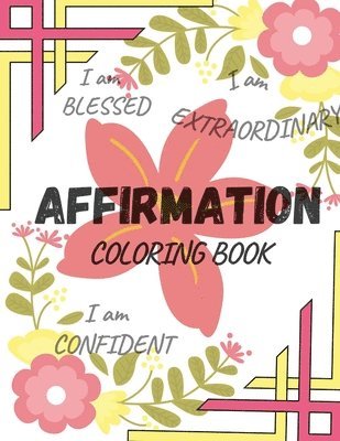 Affirmation Coloring Book 1
