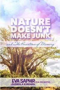 bokomslag Nature Doesn't Make Junk