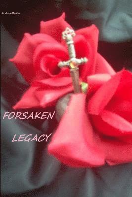 Forsaken Legacy 1