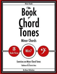 bokomslag Book of Chord Tones - Book 3 - Minor Chords