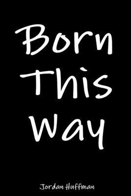 bokomslag Born This Way