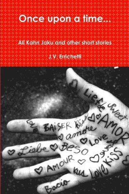 J.V. Errichetti, J. V. Errichetti - Once Upon a Time..., Häftad