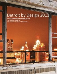 bokomslag Detroit By Design
