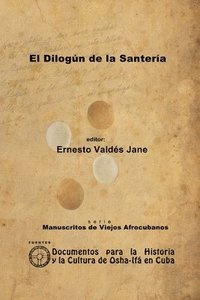 bokomslag El Dilogn de la Santera. Libreta de Santera Annima