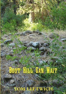 Boot Hill Can Wait 1