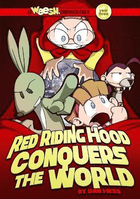 Weesh: Red Riding Hood Conquers the World 1