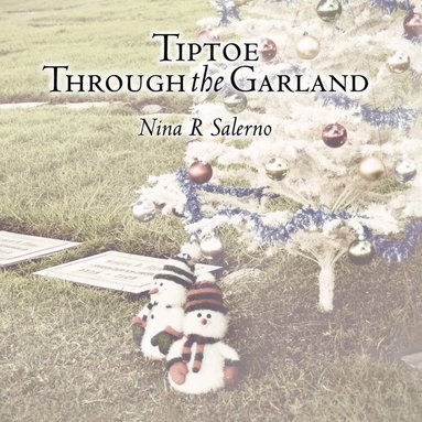 bokomslag Tiptoe Through the Garland