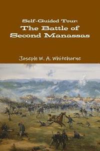 bokomslag Self-Guided Tour: The Battle of Second Manassas
