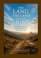Land, the Lamb, and the Light