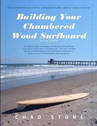 bokomslag Building Your Chambered Wood Surfboard