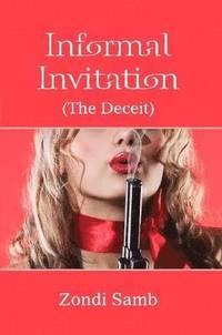 bokomslag Informal Invitation (The Deceit)