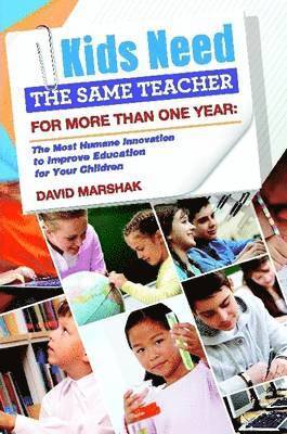 Kids Need The Same Teacher For More Than One Year 1