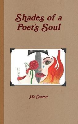 Shades of a Poet's Soul 1