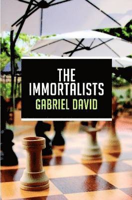 Gabriel David - Immortalists, Häftad
