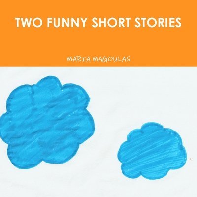 TWO FUNNY SHORT STORIES 1