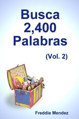 Freddie Mendez - Busca 2,400 Palabras (Vol. 2), Häftad