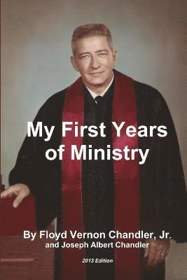 My First Years of Ministry 1