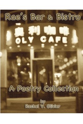 Rae's Bar & Bistro: A Poetry Collection 1