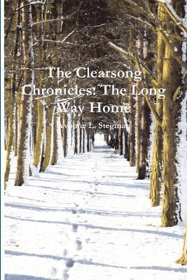 bokomslag Clearsong Chronicles: The Long Way Home
