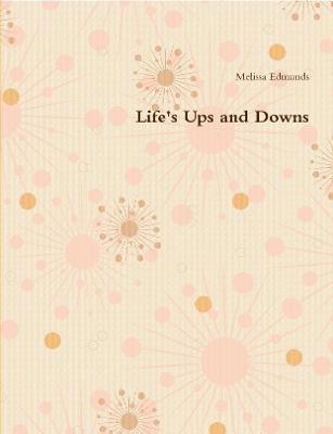 Life's Ups and Downs 1