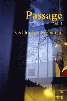 Red Jordan Arobateau - Passage --Vol. 1, Häftad