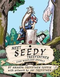 bokomslag Meet Seedy Treefeather
